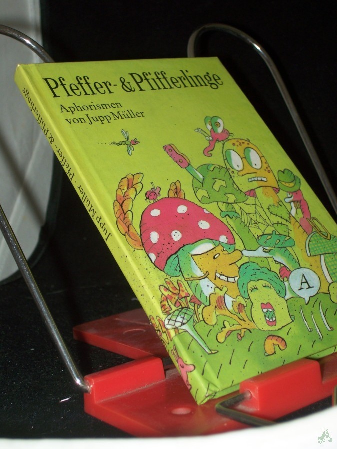 Artikelbild 1 des Artikels “Pfeffer- & [und] Pfifferlinge : Aphorismen / Jupp Müller “