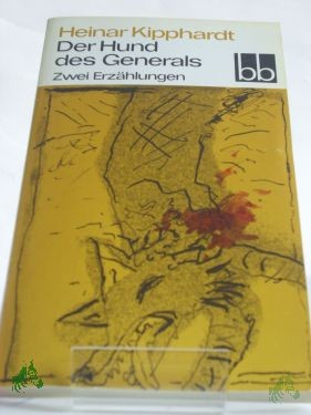 Artikelbild 1 des Artikels “Der Hund des Generals : 2 Erzählungen / Heinar Kipphardt “