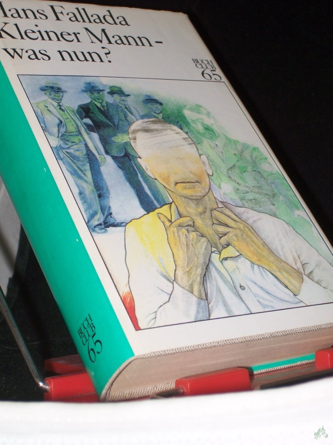 Artikelbild 1 des Artikels “Kleiner Mann, was nun? : Roman / Hans Fallada “