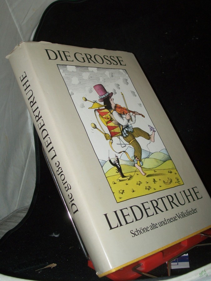 Artikelbild 1 des Artikels “Die große Liedertruhe : schöne alte u. neue Volkslieder / Ausw. von Horst Seeger. Ill. von Egbert Herfurth “