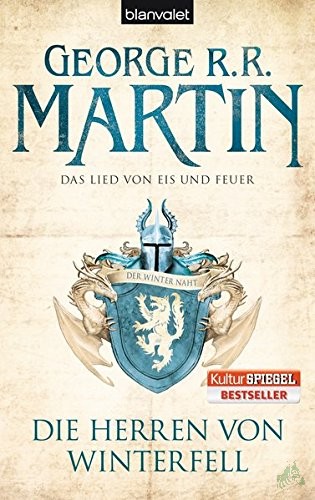 Artikelbild 1 des Artikels “Martin, George R. R.: Das Lied von Eis und Feuer Teil: 1., Die Herren von Winterfell / ins Dt. übertr. von Jörn Ingwersen “