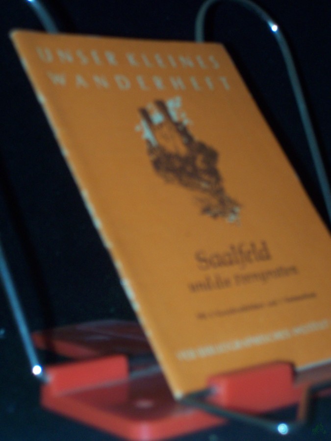 Artikelbild 1 des Artikels “Saalfeld und die Feengrotten / Erarb. im Auftr. d. Dt. Kulturbundes, Saalfeld, von A. Knopf [u.a.] Ktn.-Skizzen: Arthur Hieronymus. Fotos: Willy Pocher [u.a.] “