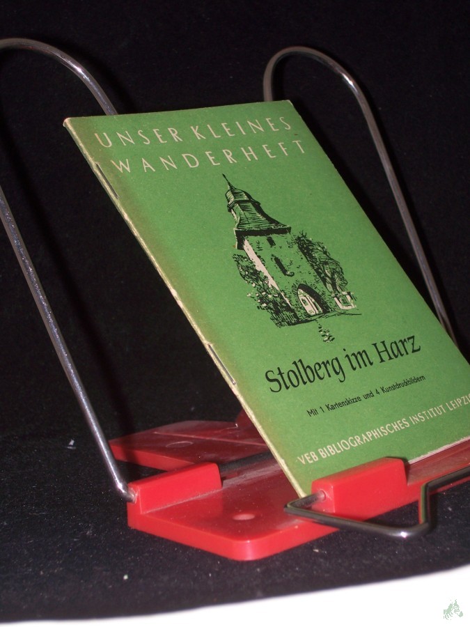 Product image 1 of the product “Stolberg im Harz / Günther Buresch. Kt.-Skizze: Horst Deckardt ; Fotogr.: Günther Buresch, Hans Wiedling u. Horst Wille ”