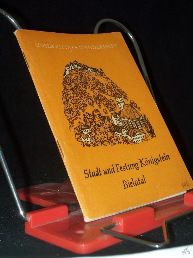 Artikelbild 1 des Artikels “Stadt und Festung Königstein, Bielatal / Hermann Lemme “