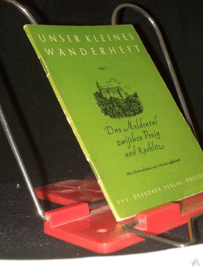 Artikelbild 1 des Artikels “Das Muldental zwischen Penig und Rochlitz / Rudolf Kneip “