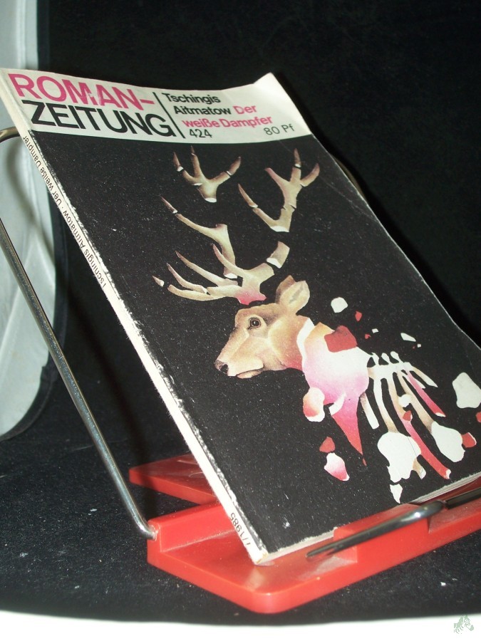 Artikelbild 1 des Artikels “Der weisse Dampfer / Tschingis Aitmatow. [Aus d. Russ. von Hans-Joachim Lambrecht] “