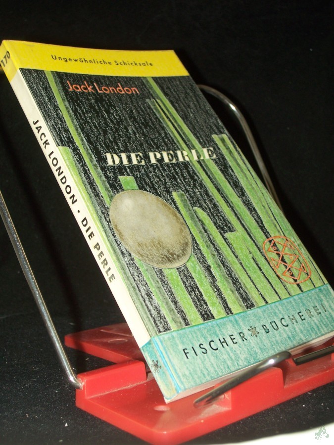 Product image 1 of the product “Die Perle / Jack London. Einzig berecht. Übertr. [aus d. Amerikan.] von Erwin Magnus ”