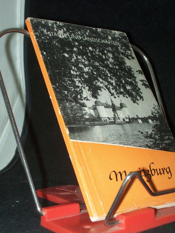 Product image 1 of the product “Moritzburg / Helmut Fränzel ; Kurt Burk ; Hans-Joachim Schwark. [Fotos: Helmut Fränzel u.a. Textzeichn.: Adelhelm Dietzel] ”