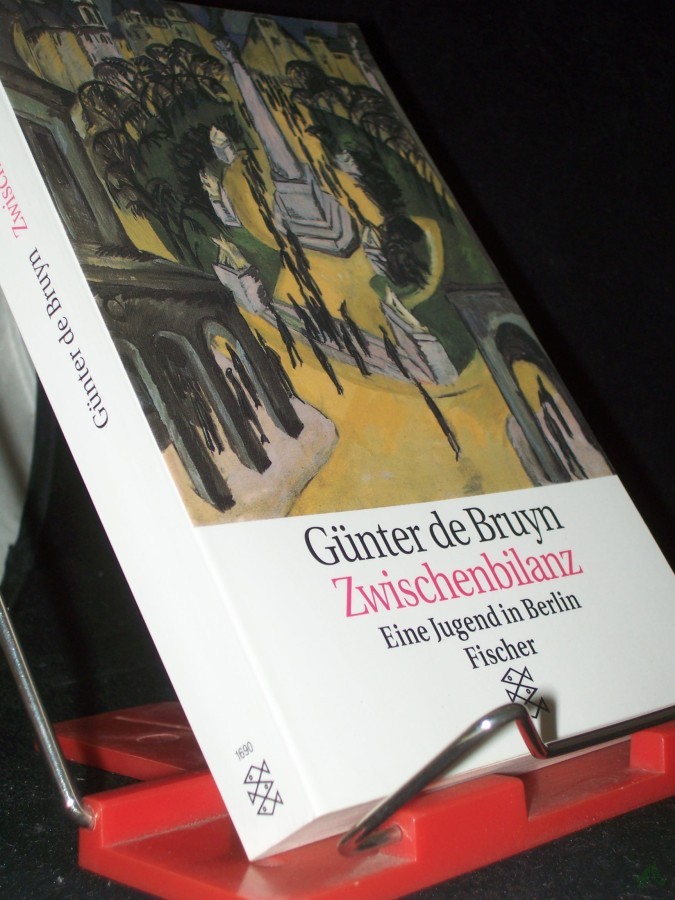 Product image 1 of the product “Zwischenbilanz : eine Jugend in Berlin / Günter de Bruyn ”