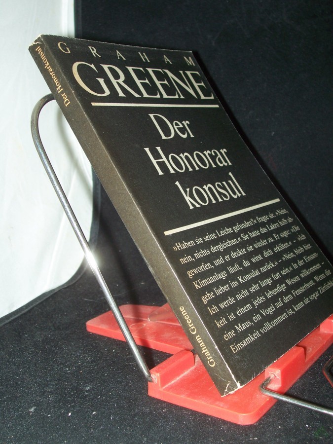 Artikelbild 1 des Artikels “Der Honorarkonsul : Roman / Graham Greene. Aus d. Engl. von Susanna Rademacher u. Hans W. Polak “