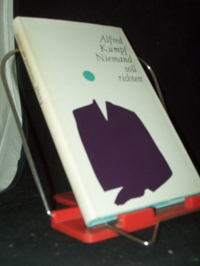 Artikelbild 1 des Artikels “Niemand soll richten : 3 Erzählungen / Alfred Kumpf. [Ill.: Gerhard Jany] “