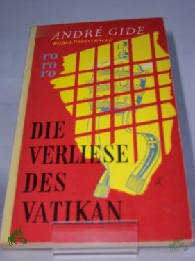 Product image 1 of the product “Die Verliese des Vatikan : Ein ironischer Roman / André Gide. Übertr. aus d. Franz. von Ferdinand Hardekopf ”