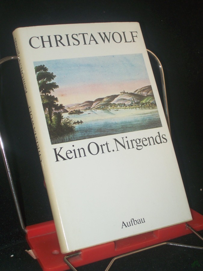 Artikelbild 1 des Artikels “Kein Ort, nirgends / Christa Wolf “
