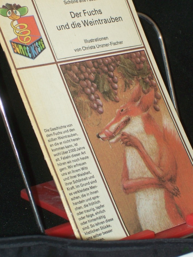 Artikelbild 1 des Artikels “Der Fuchs und die Weintrauben : schöne alte Fabeln / neu erzählt von Alfred Könner u. ill. von Christa Unzner-Fischer “