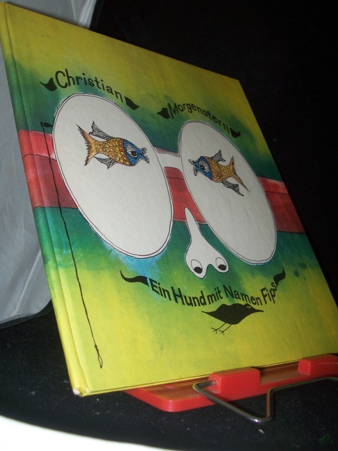 Artikelbild 1 des Artikels “Ein Hund mit Namen Fips / Christian Morgenstern. Bilder von Rolf Xago Schröder “