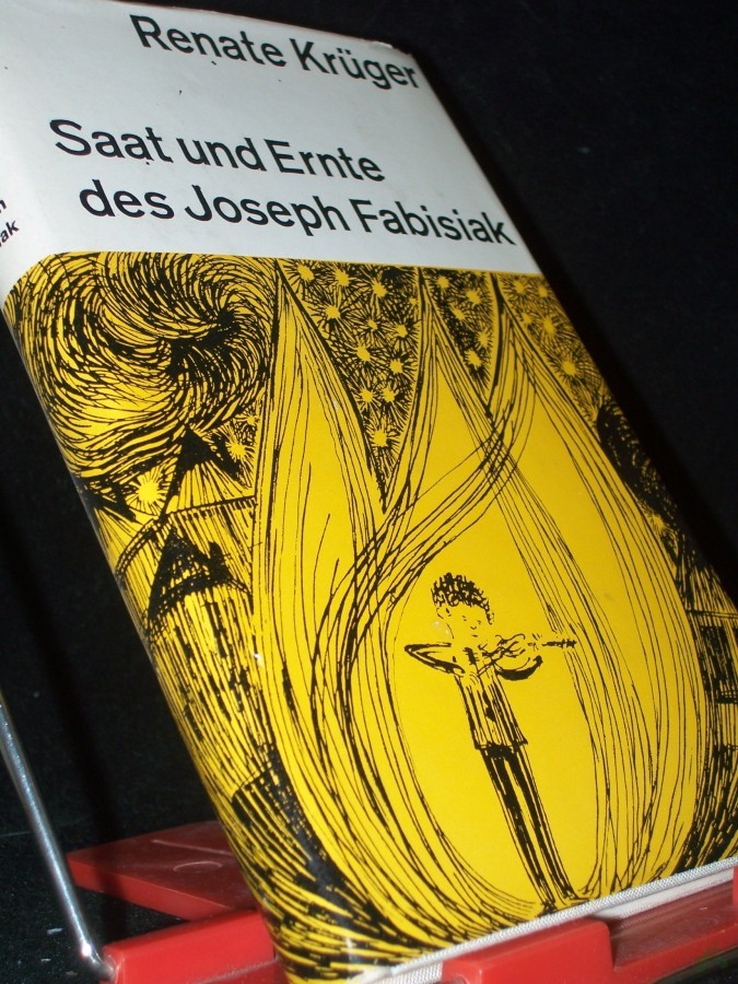 Product image 1 of the product “Saat und Ernte des Joseph Fabisiak / Renate Krüger ”