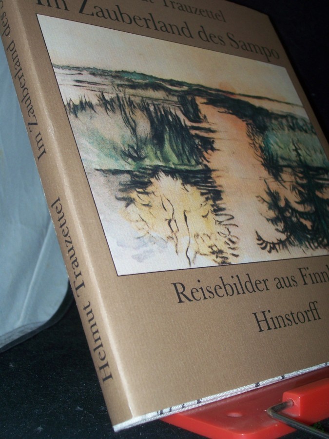 Artikelbild 1 des Artikels “Im Zauberland des Sampo : Reisebilder aus Finnland / Helmut Trauzettel “