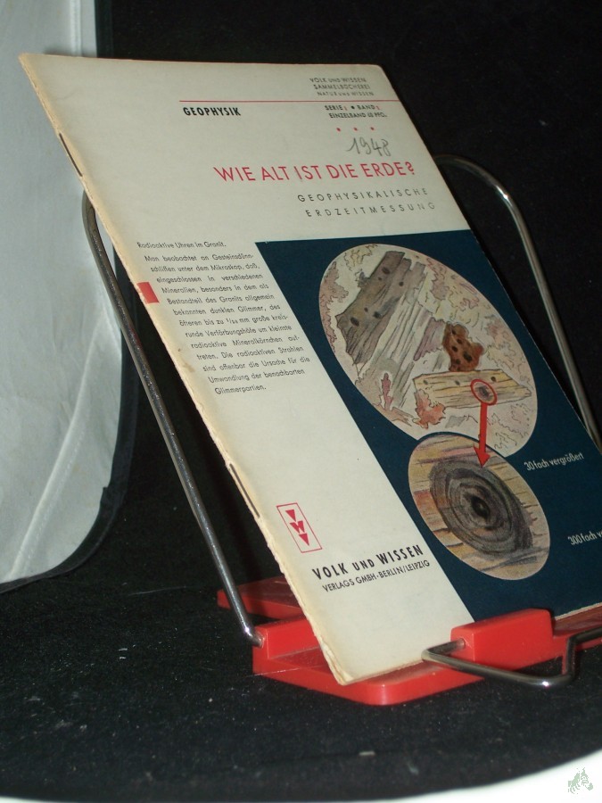 Artikelbild 1 des Artikels “Wie alt ist die Erde? : Geophysikalische Erdzeitmessung / [Robert Lauterbach]. [Textill. von Hans Mau] “