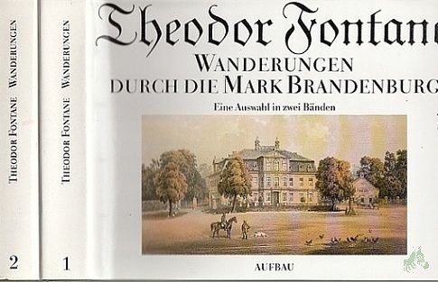 Artikelbild 1 des Artikels “Wanderungen durch die Mark Brandenburg. Eine Auswahl in zwei Bänden. Mit zeitgenössischen Abbildungen “