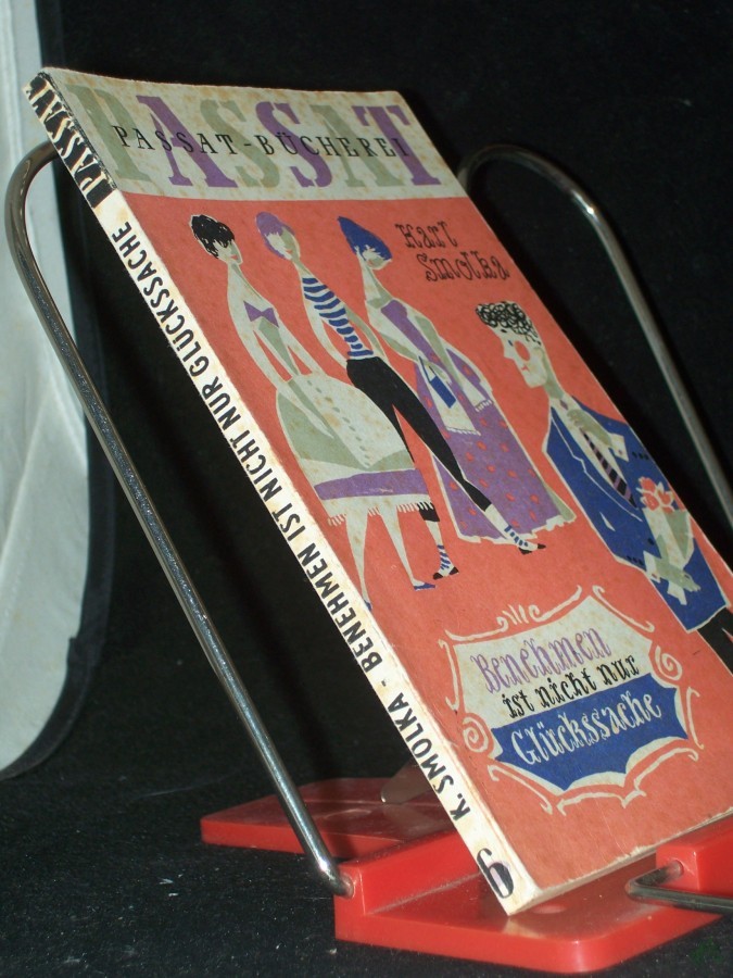 Product image 1 of the product “Benehmen ist nicht nur Glückssache / Karl Smolka. Ill. von Heinz Bormann ”