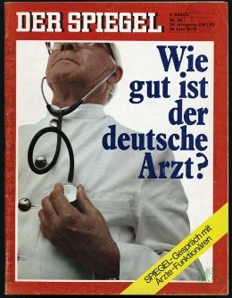 Artikelbild 1 des Artikels “26/1972, Wie gut ist der deutsche Arzt? “