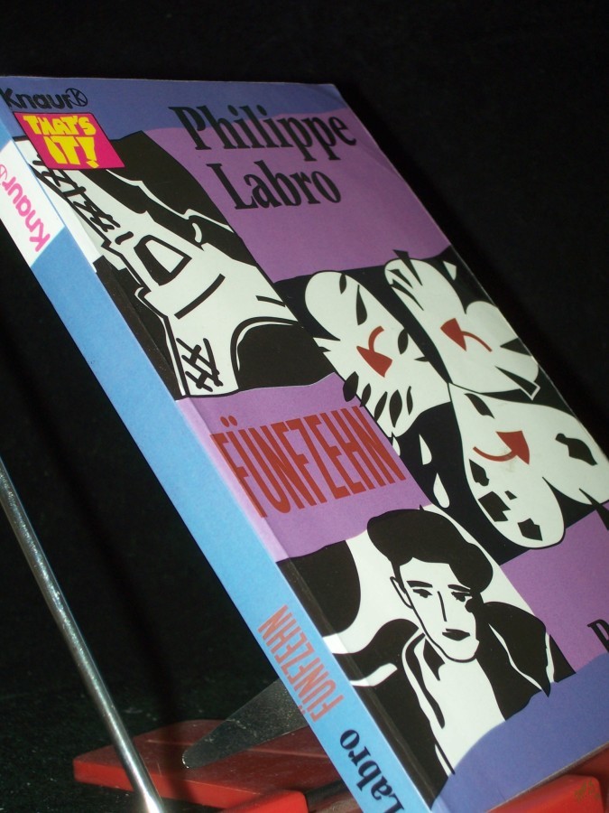 Artikelbild 1 des Artikels “Fünfzehn : Roman / Philippe Labro. Aus dem Franz. von Christine Steffen-Reimann “