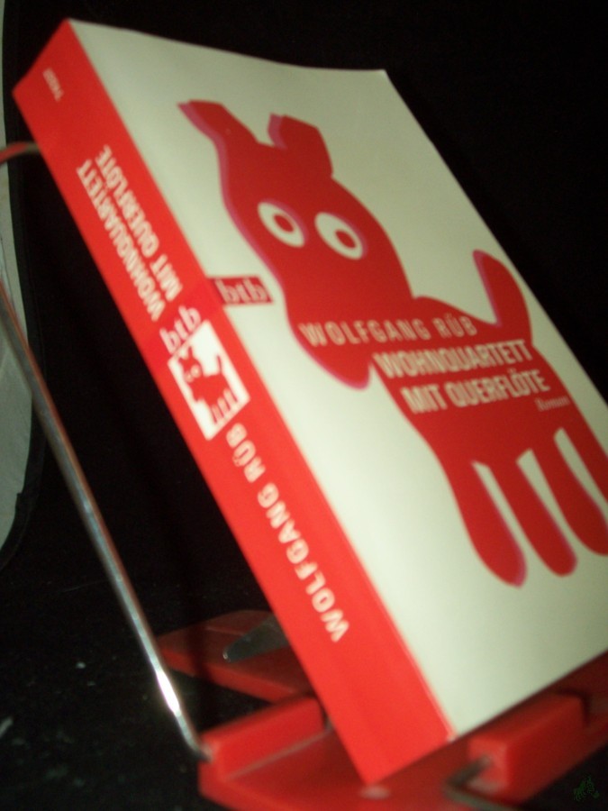 Product image 1 of the product “Wohnquartett mit Querflöte : Roman / Wolfgang Rüb ”