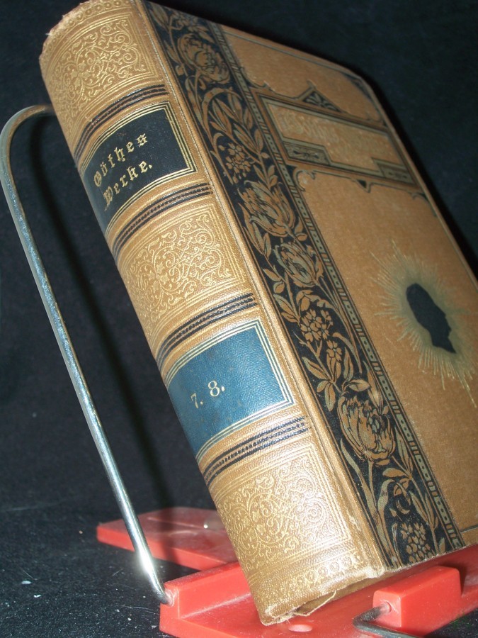 Artikelbild 1 des Artikels “Siebenter Band, Die Wahlverwandtschaften, aus meinem Leben 1. Teil “