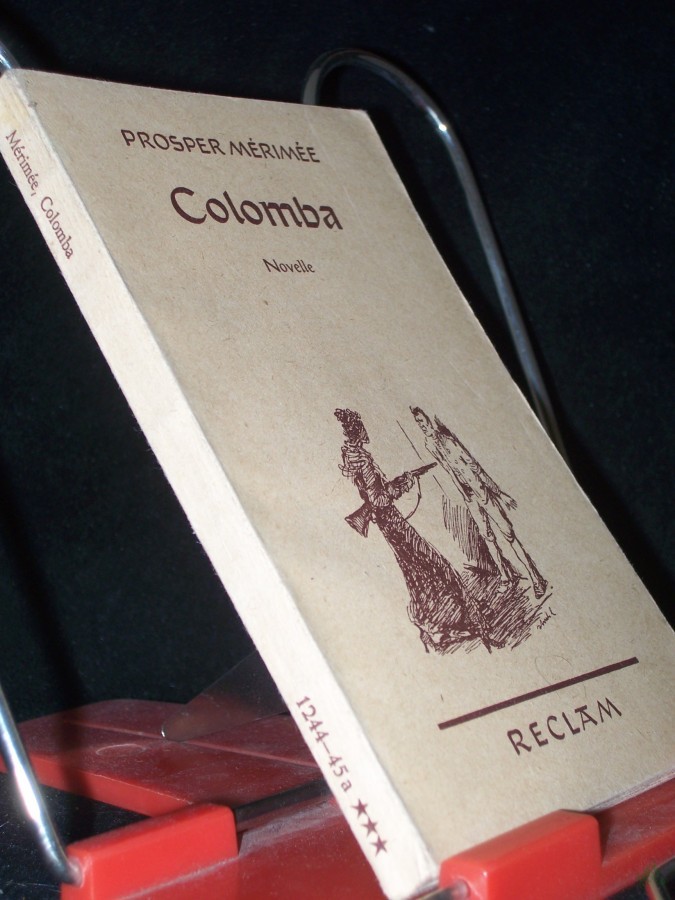 Artikelbild 1 des Artikels “Colomba / Prosper Mérimée. [Aus d. Franz. übers. v. Alice Seiffert]. Mit e. Nachw. v. Werner Bahner “