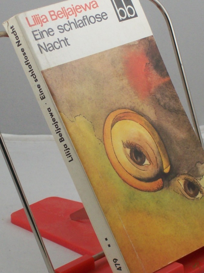 Artikelbild 1 des Artikels “Eine schlaflose Nacht / Lilija Beljajewa. Dt. von Irene Strobel “