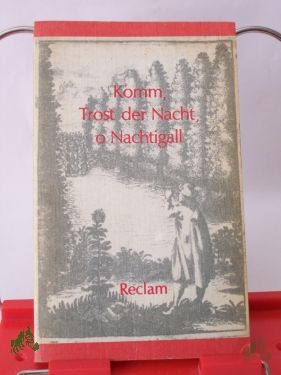Artikelbild 1 des Artikels “Komm Trost der Nacht, o Nachtigall : dt. Gedichte aus d. 17. Jh. / hrsg. von Horst Hartmann “