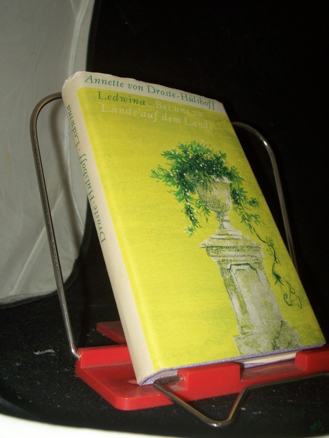 Product image 1 of the product “Ledwina und andere Erzählungen : Die nachgelassenen Prosadichtungen / Annette von Droste-Hülshoff. [Hrsg. von Elmar Jansen] ”