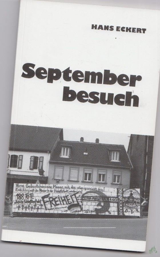 Product image 1 of the product “Septemberbesuch / Hans Eckert ”
