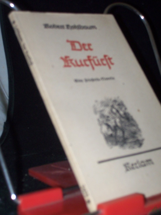 Artikelbild 1 des Artikels “Der Kurfürst : Eine Vinzenz-Prießnitz-Novelle / Robert Hohlbaum “
