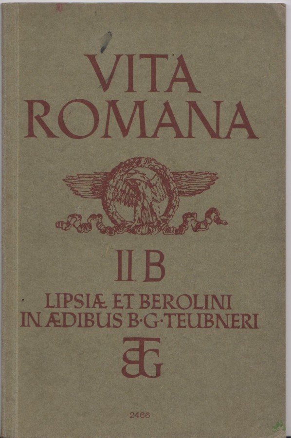 Artikelbild 1 des Artikels “VITA ROMANA, II B Lipsia ET BEROLINI IN AEDIBUS B G TEUBNERI, verfasst von Fr. Wolff “