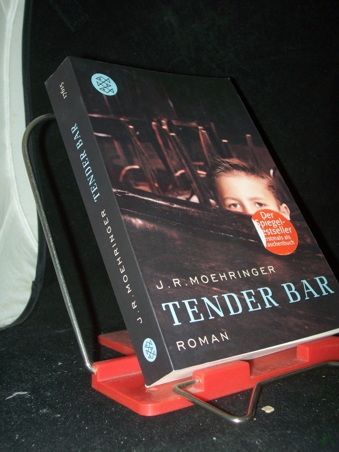 Product image 1 of the product “Tender Bar : Roman / J. R. Moehringer. Aus dem Amerikan. von Brigitte Jakobeit ”