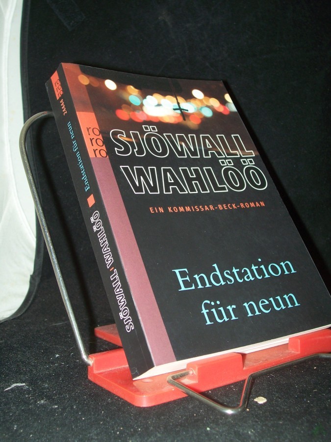 Artikelbild 1 des Artikels “Sjöwall, Maj: Ein Kommissar-Beck-Roman Teil: Bd. 4., Endstation für neun / mit einem Vorw. von Kjell Ola Dahl. In neuer Übers. von Paul Berf “