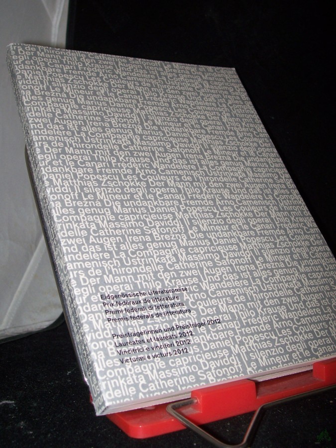 Product image 1 of the product “SCHWEIZER LITERATURPREISE. Preisträgerinnen und Preisträger 2012 ”