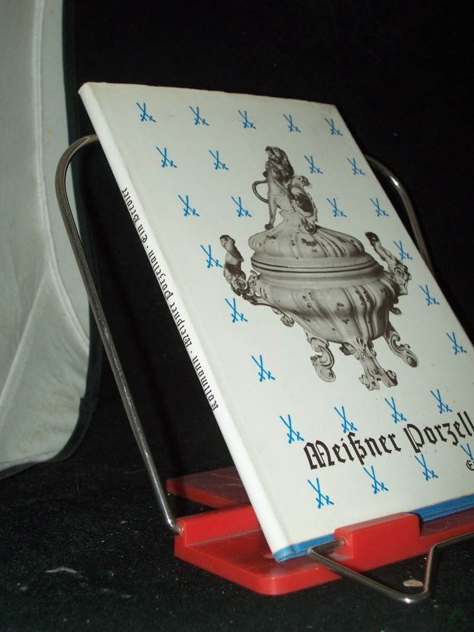 Product image 1 of the product “Meissner Porzellan : Ein Brevier / Erich Köllmann ”