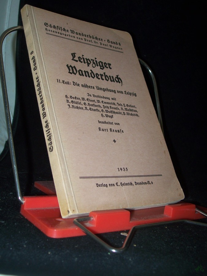 Artikelbild 1 des Artikels “Leipziger Wanderbuch Teil: Teil 2., Die nähere Umgebung von Leipzig “