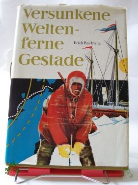 Product image 1 of the product “Versunkene Welten, ferne Gestade / Erich Rackwitz. Illustrationen: Klaus Thieme. Ktn.: Gerhard Pippig ”