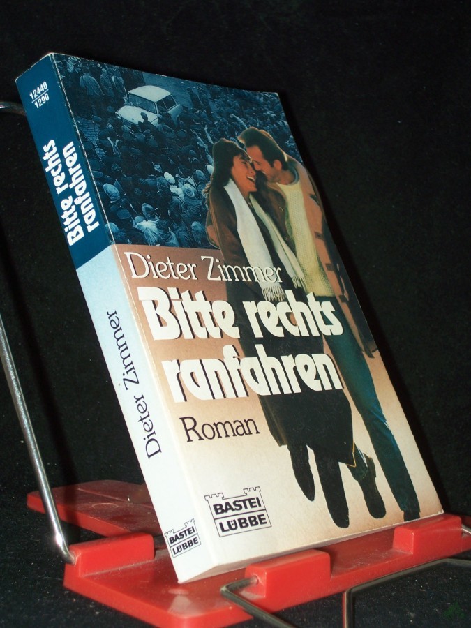 Artikelbild 1 des Artikels “Bitte rechts ranfahren : [Roman] / Dieter Zimmer “