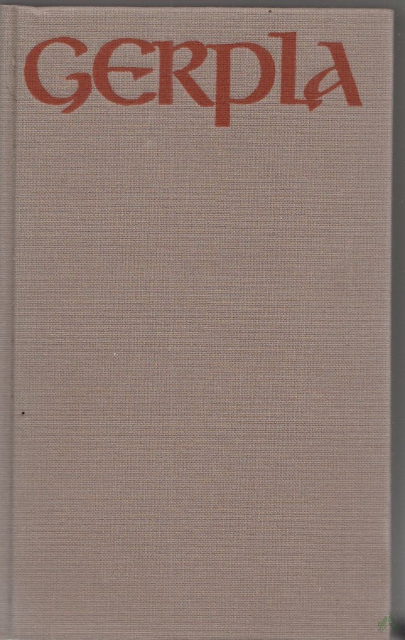 Product image 1 of the product “Gerpla : e. Heldensage / Halldór Laxness. [Aus d. Isländ. übers. u. mit e. Nachw. von Bruno Kress] ”