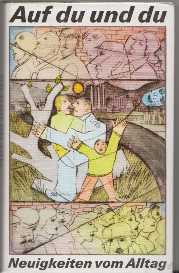 Artikelbild 1 des Artikels “Auf du und du : Neuigkeiten vom Alltag “