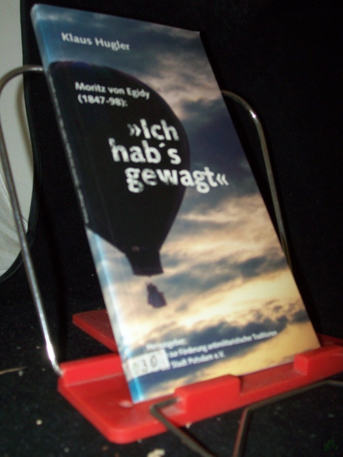 Product image 1 of the product “Moritz von Egidy, Ich hab's gewagt! : ”