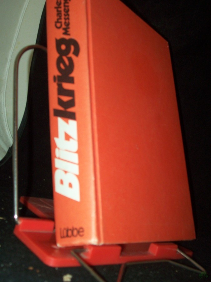 Product image 1 of the product “Blitzkrieg : e. Strategie macht Geschichte / Charles Messenger. [Aus d. Engl. von Hansheinz Werner] ”