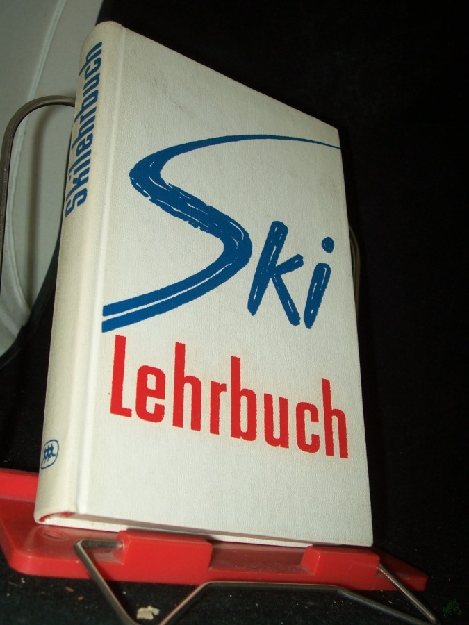Artikelbild 1 des Artikels “Skilehrbuch / Autorenkollektiv:... Gesamtred.: Fritz Reichert. [Zeichn.: Otto Hartmann] “