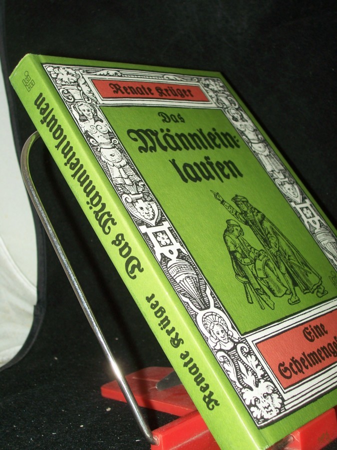 Product image 1 of the product “Das Männleinlaufen : [eine Schelmengeschichte] / Renate Krüger ”