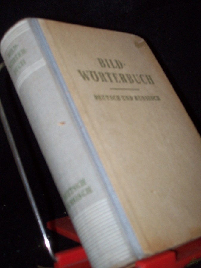 Artikelbild 1 des Artikels “Bildwörterbuch : Deutsch u. russisch / Bearb. d. russ. Fassung: Edmund Daum [u.a.] “