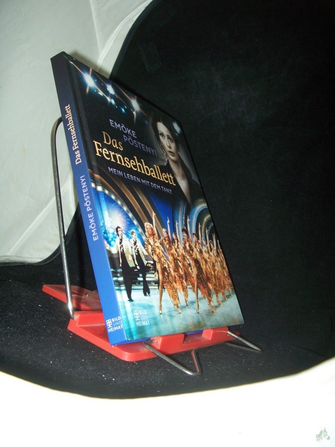 Artikelbild 1 des Artikels “Das Fernsehballett : mein Leben mit dem Tanz / Emöke Pöstenyi “